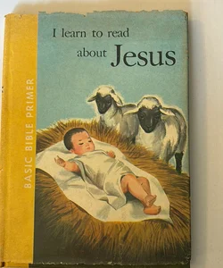 I learn to read about Jesus 