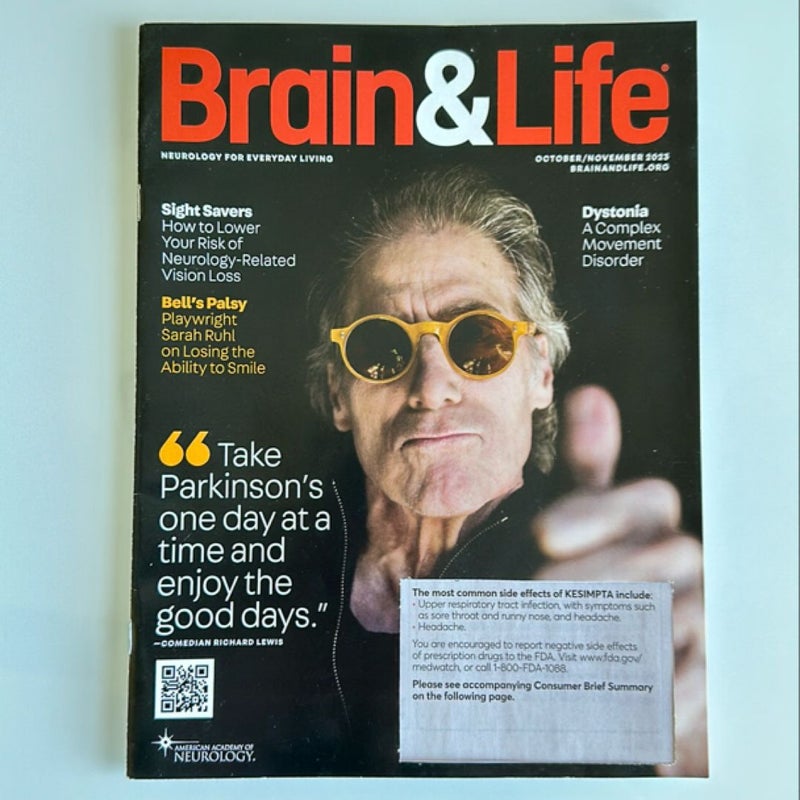 Brain and Life Magazine November 2023, How to Lower Your Risk of Neurology-Related Vision Loss. Bell’s Palsy. Parkinson, Dystonia, etc.