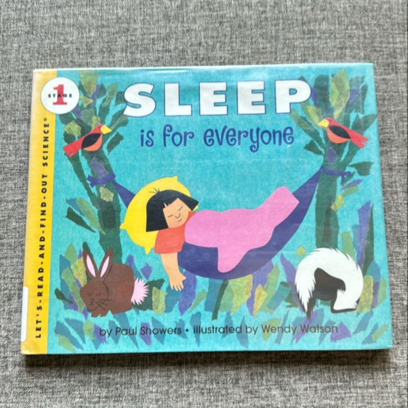 Sleep Is for Everyone