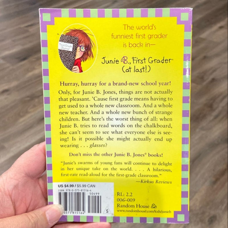 Junie B. Jones #18: First Grader (at Last!)