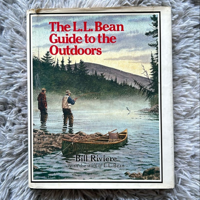 The L. L. Bean Guide to the Outdoors