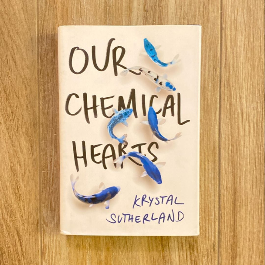 Our Chemical Hearts