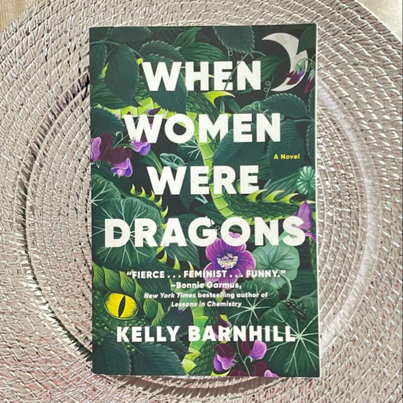 When Women Were Dragons