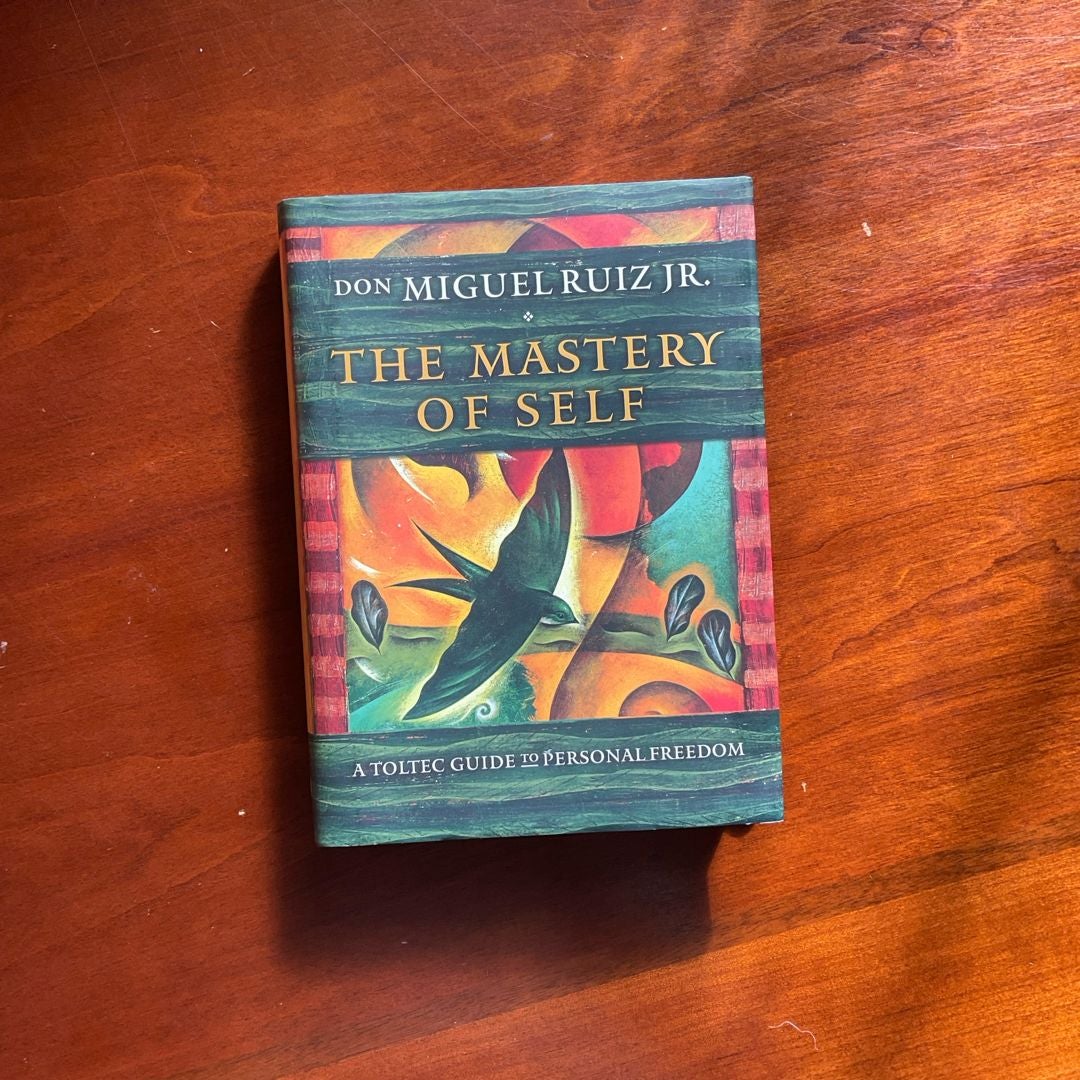 The Mastery of Self