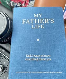 My Father’s Life