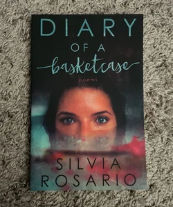 Diary Of A Basketcase - Signed 
