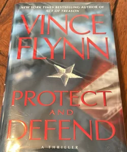 Protect and Defend—signed
