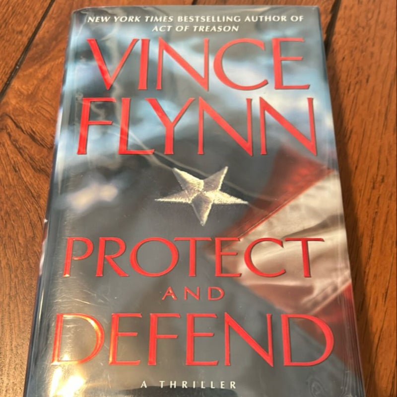 Protect and Defend—signed