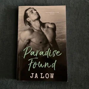 Paradise Found: Steamy Billionaire Romance