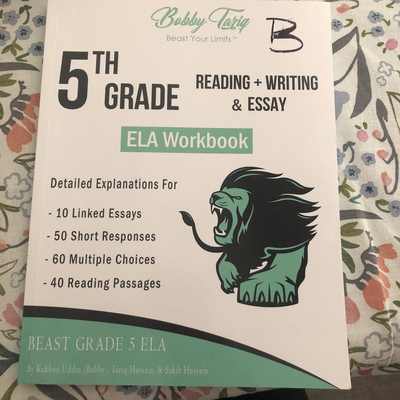 5th Grade Reading + Writing and Essay ELA Workbook - BOBBY TARIQ