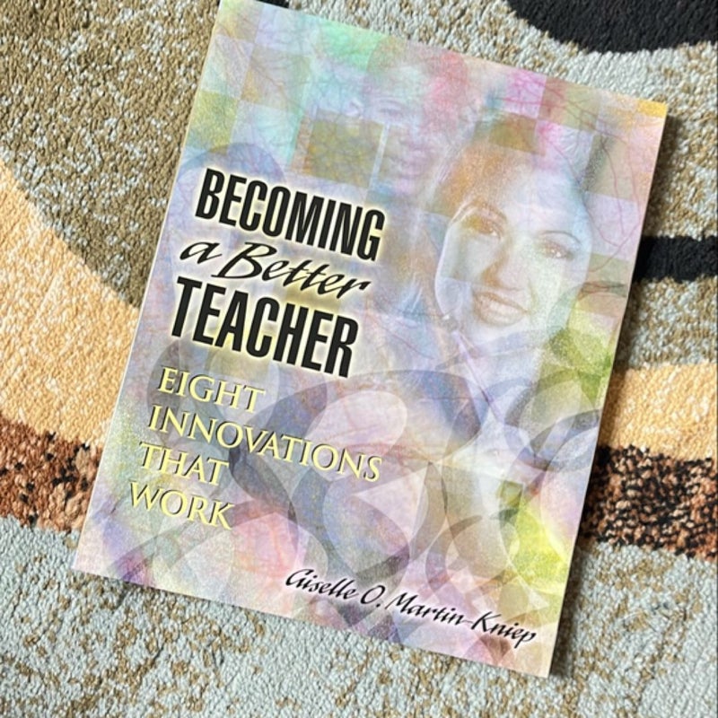 Becoming a Better Teacher