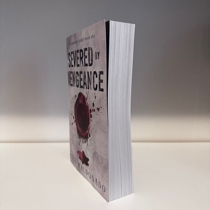 Severed by Vengeance: A Dark Romance (Probably Smut)