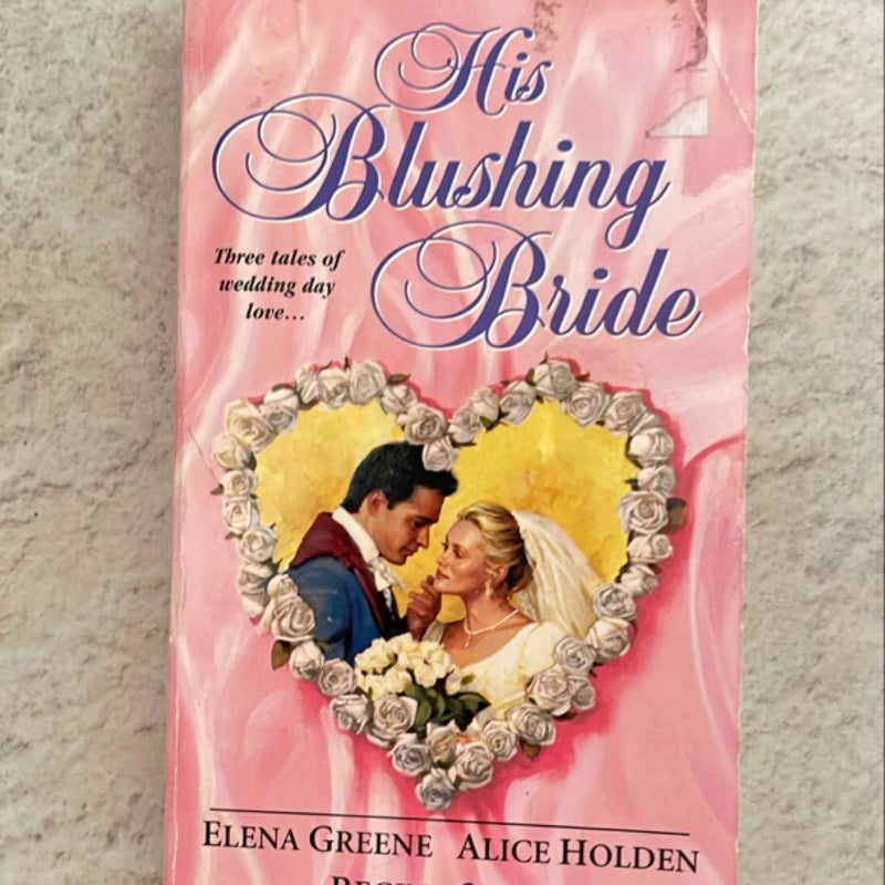 His Blushing Bride