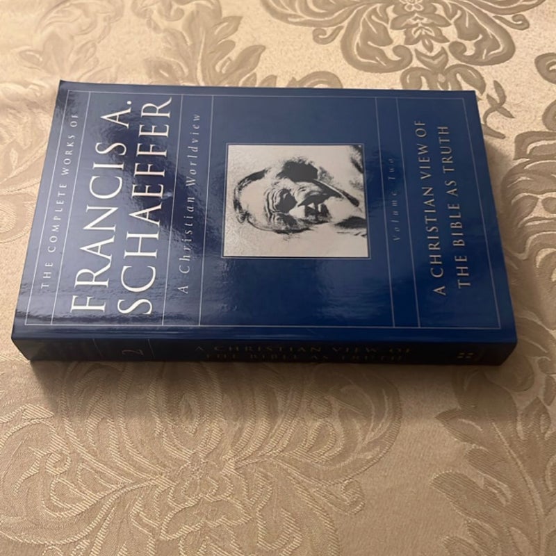 The Complete Works of Francis A. Schaeffer, Volume Two
