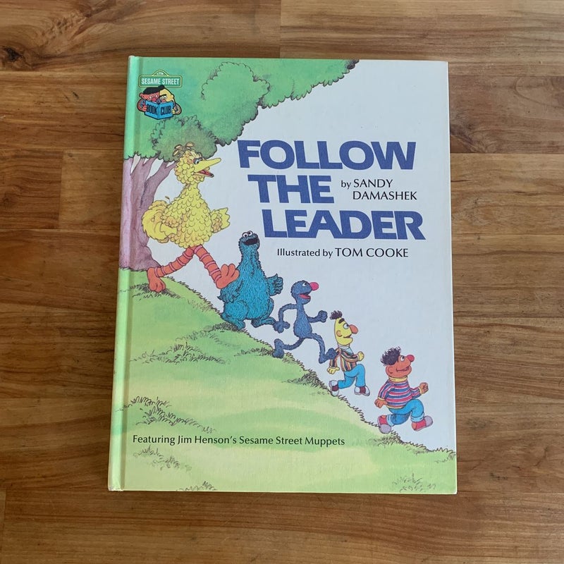 Follow The Leader: Featuring Jim Henson’s Sesame Street Muppets