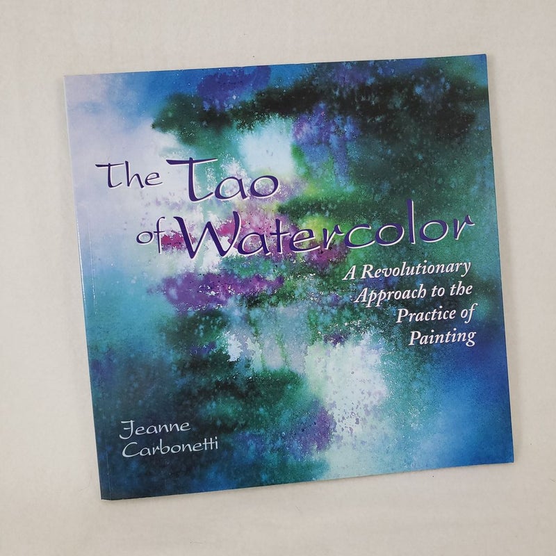 The Tao of Watercolor