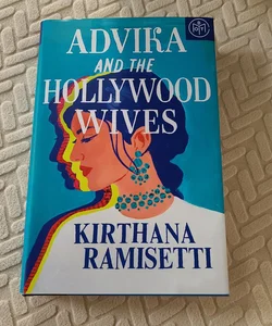 Advika and the Hollywood Wives