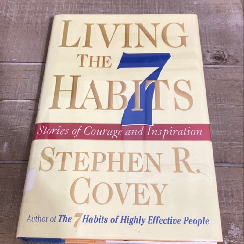 Living the 7 Habits