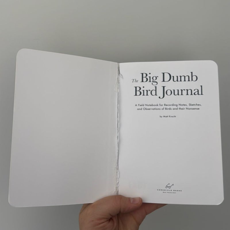 The Big Dumb Bird Journal