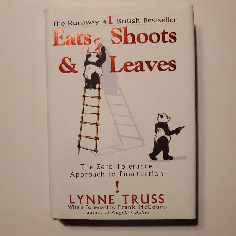 Eats, Shoots and Leaves