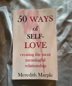 50 Ways of Self-Love