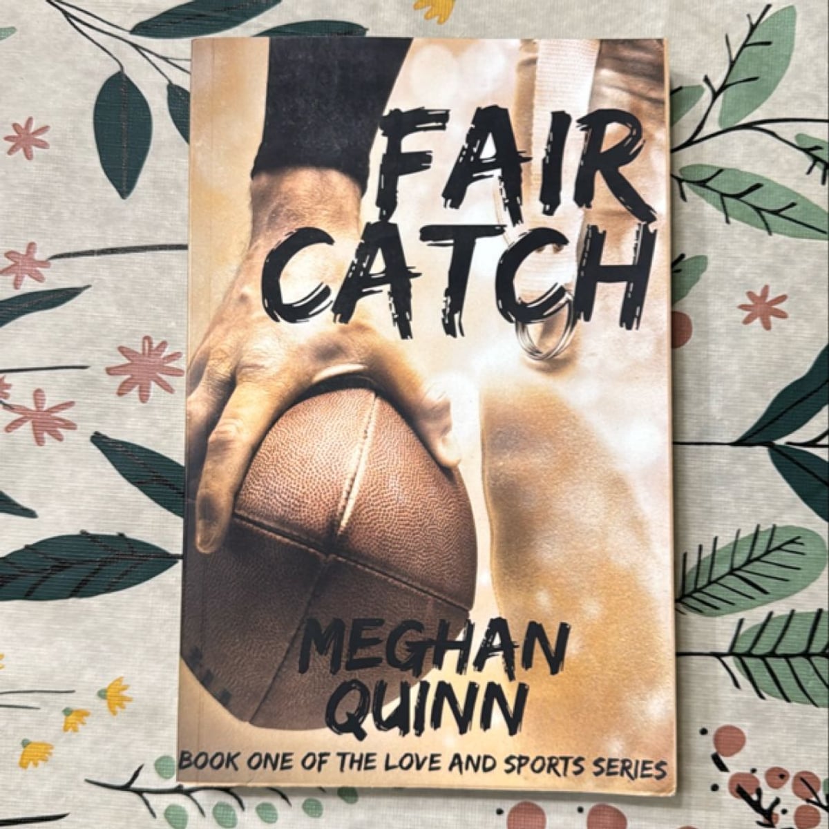 Fair Catch (Love and Sports Series Book 1) by Meghan