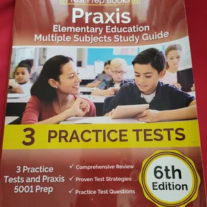 Praxis Elementary Education Multiple Subjects Study Guide