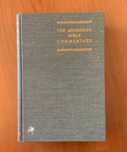 Abingdon Bible Commentary (Vintage 1941 Edition)