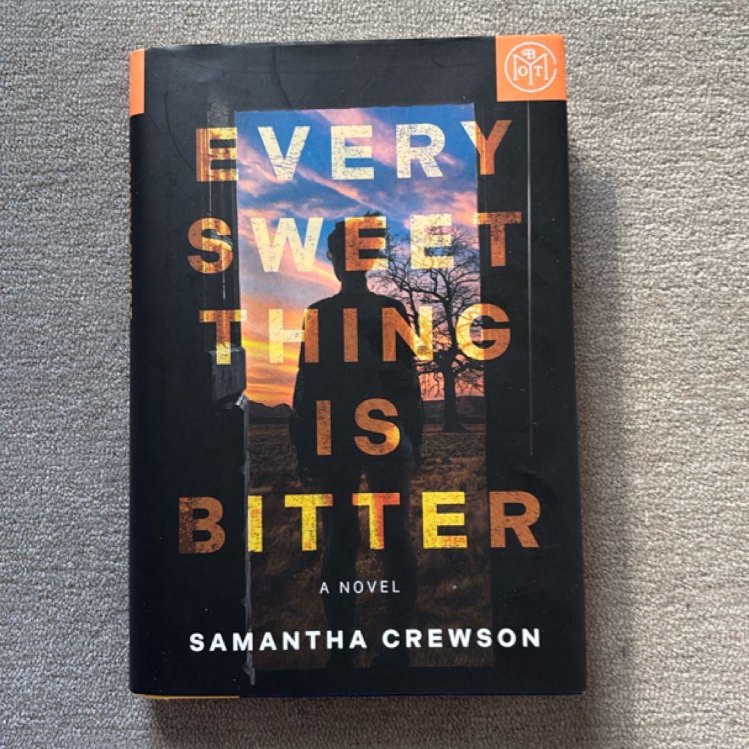 Every Sweet Thing Is Bitter