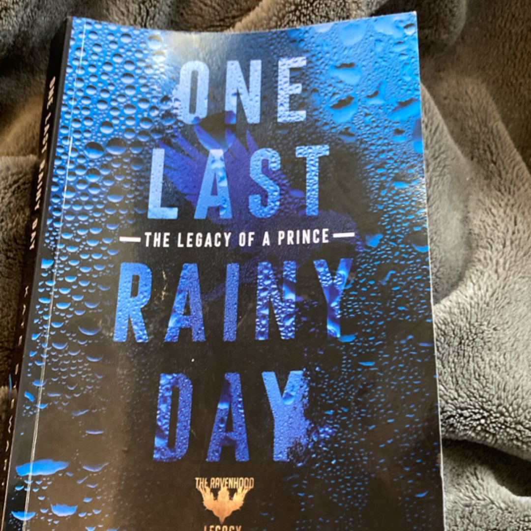 One Last Rainy Day: the Legacy of a Prince