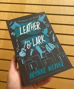 Leather and Lark by Brynne Weaver Book 2