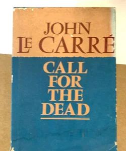 Call For The Dead