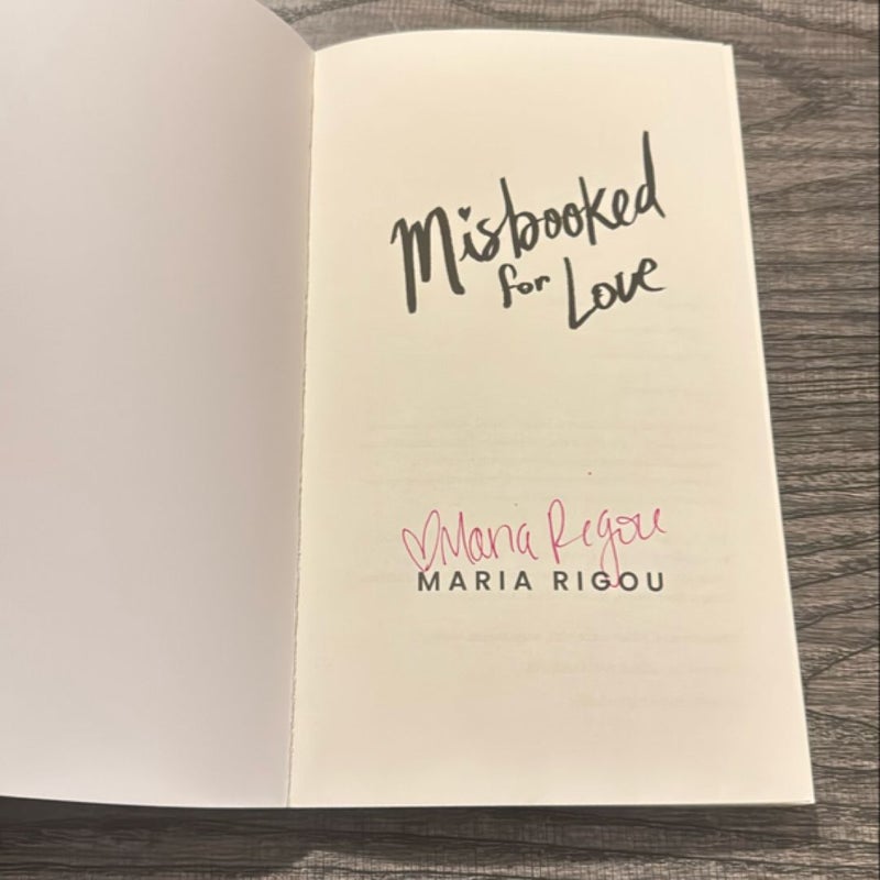 Misbooked for Love  SIGNED BY AUTHOR