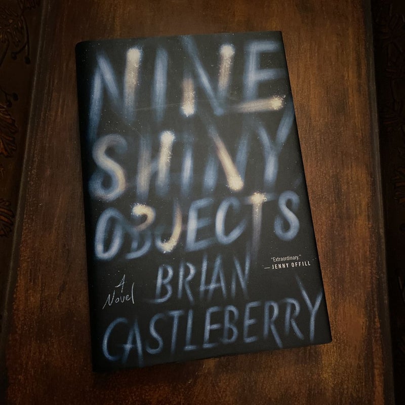 Nine Shiny Objects