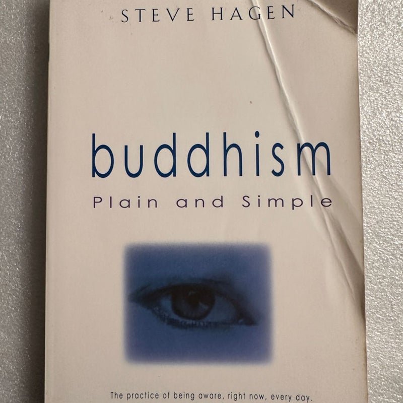 Buddhism - Plain and Simple