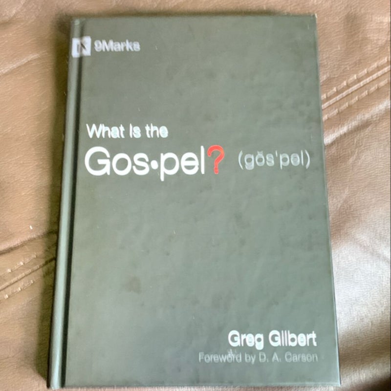 What Is the Gospel?