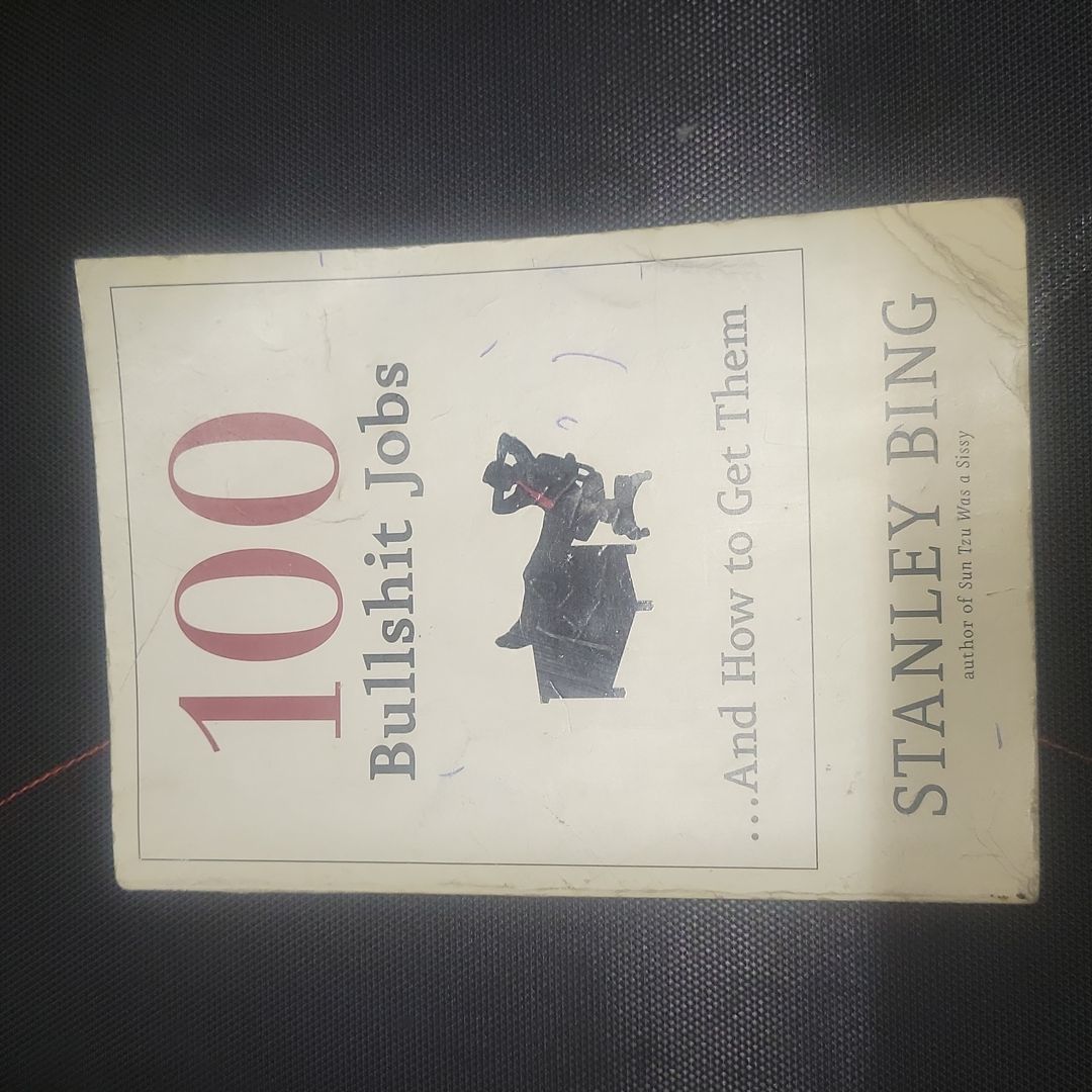 100 Bullshit Jobs... and How to Get Them