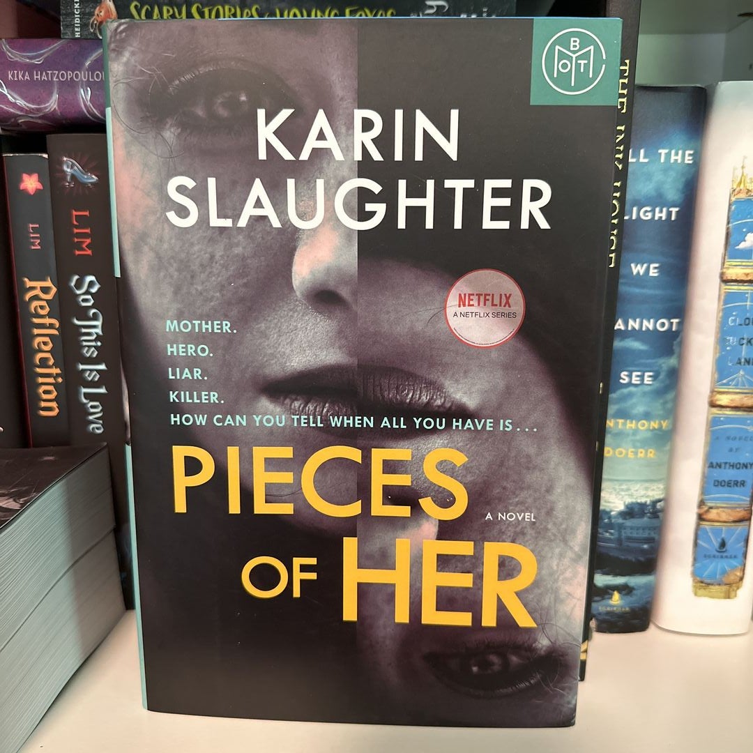 Pieces of Her: A Novel: Slaughter, Karin: 9780062430274: : Books