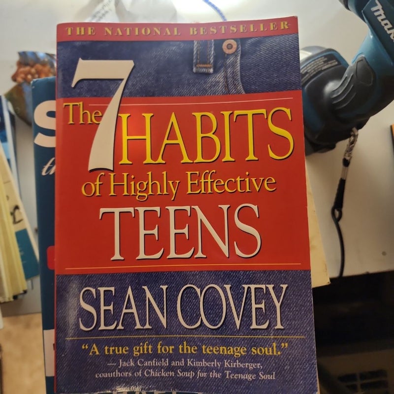 The 7 Habits of Highly Effective Teens