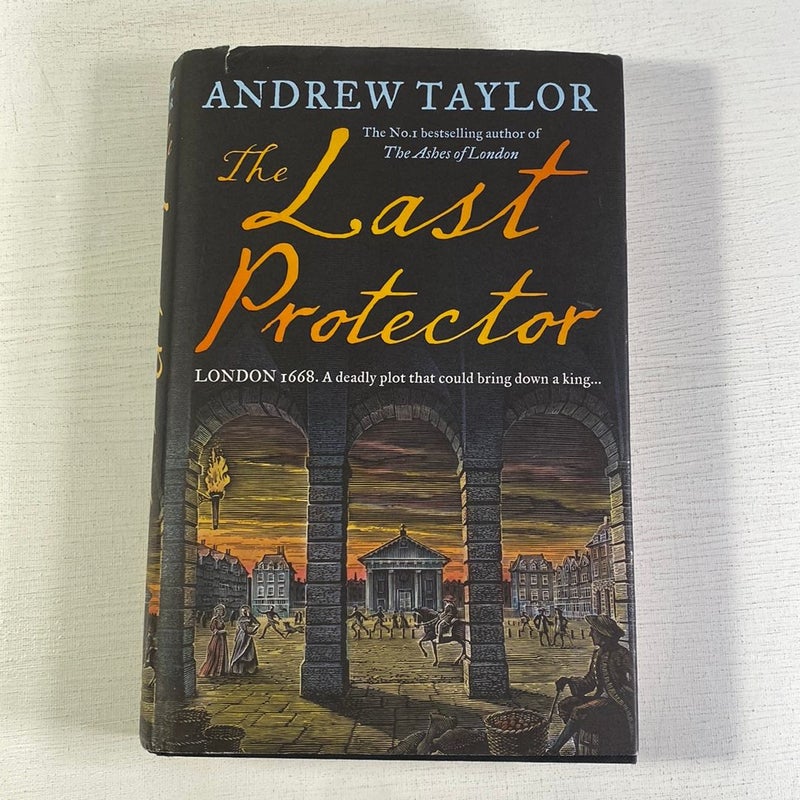The Last Protector (James Marwood and Cat Lovett, Book 4)