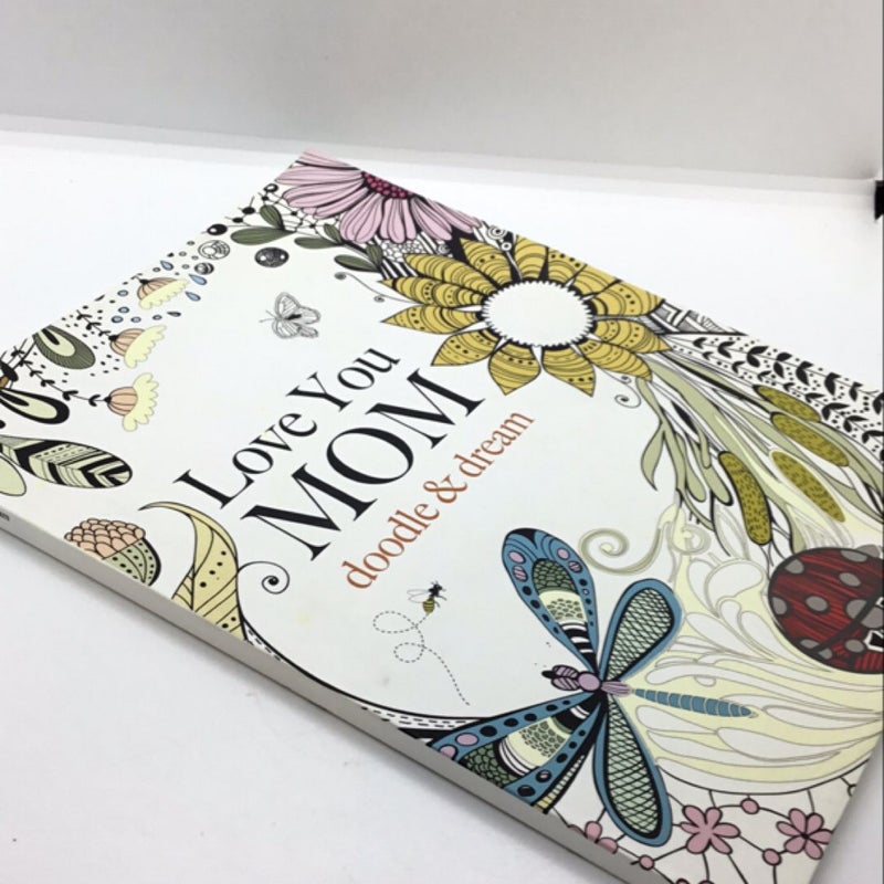 UNUSED Love You Mom Adult Coloring Book