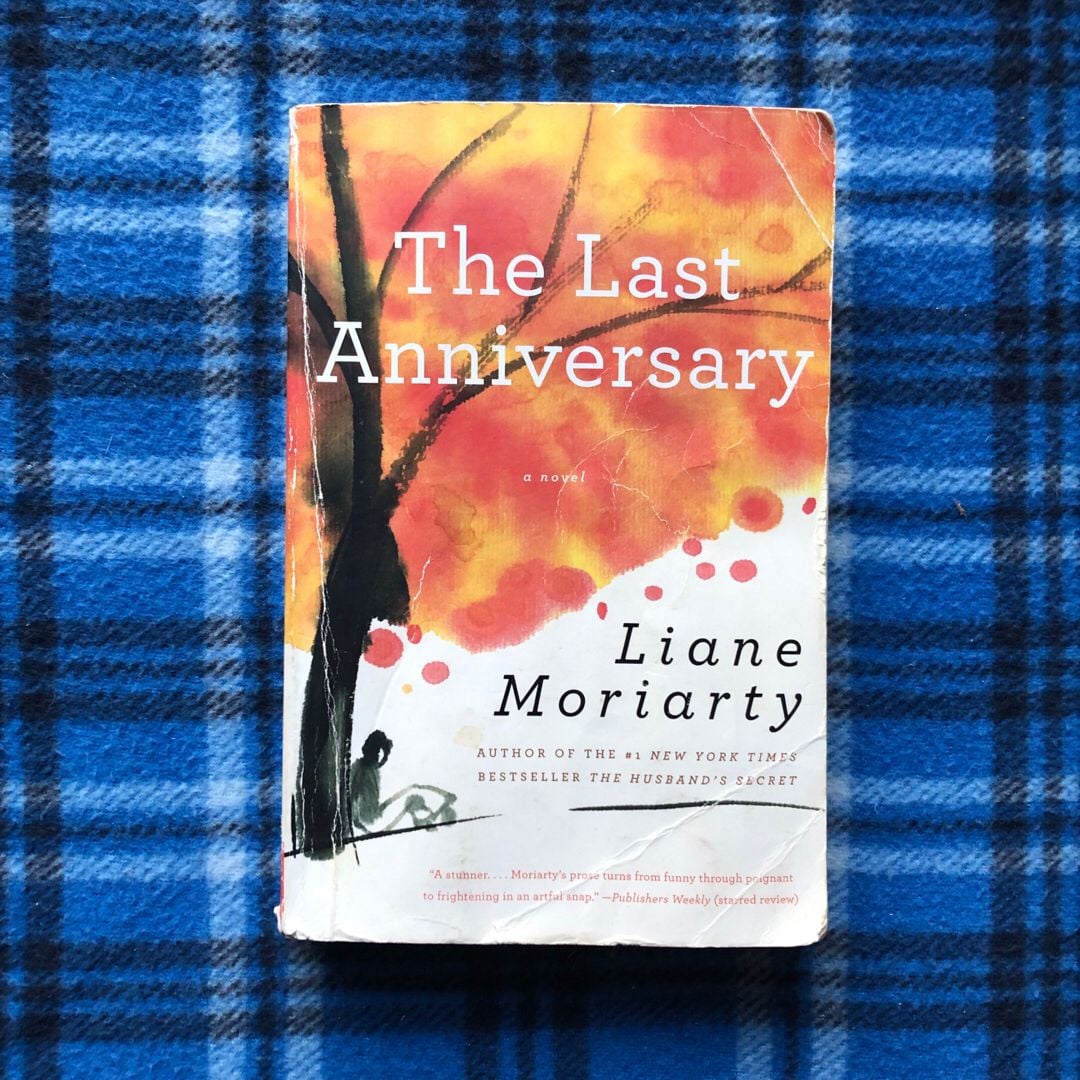 The Last Anniversary by Liane Moriarty, Paperback Pangobooks
