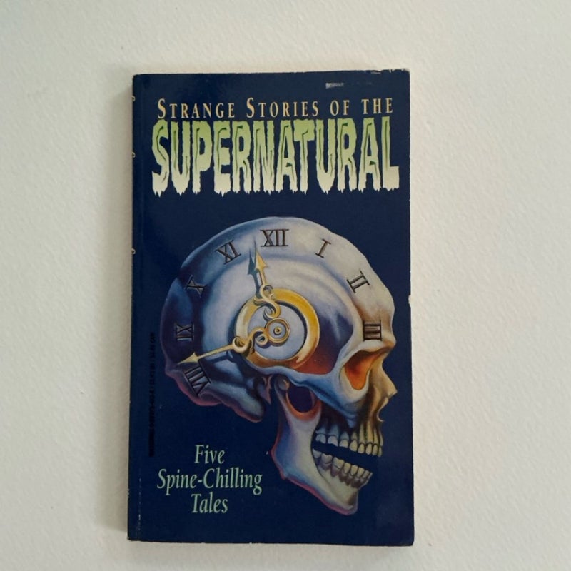 Strange Stories of the Supernatural