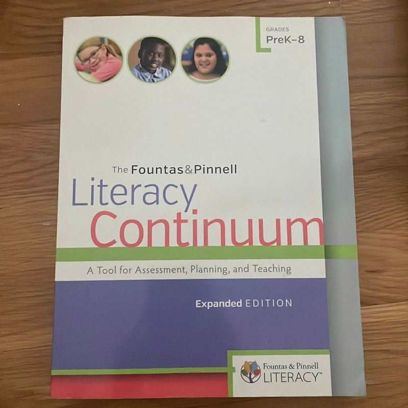 The Fountas and Pinnell Literacy Continuum, Expanded Edition