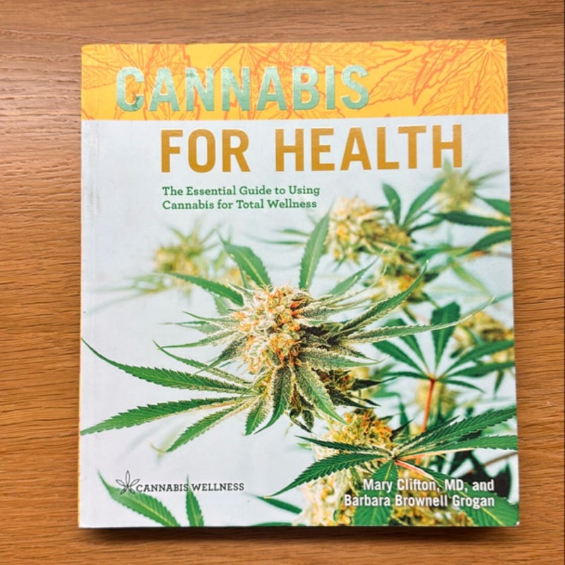 Cannabis for Health