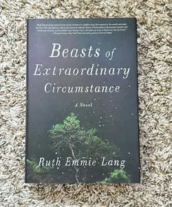 Beasts of Extraordinary Circumstance