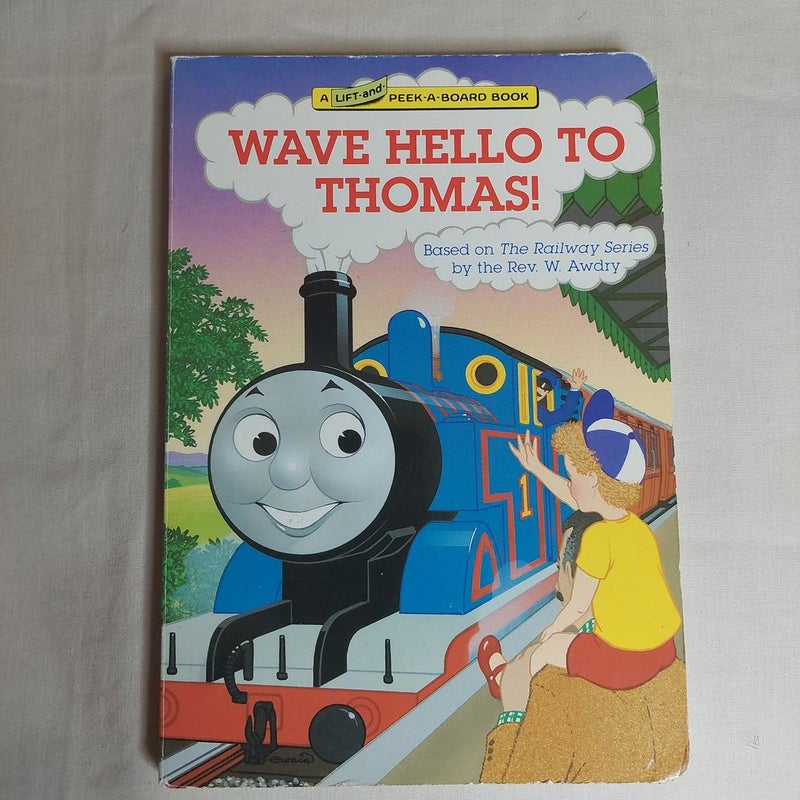 Wave Hello to Thomas! 