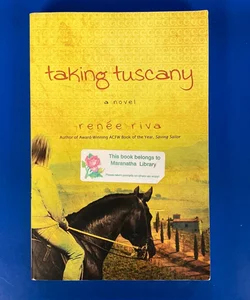 Taking Tuscany