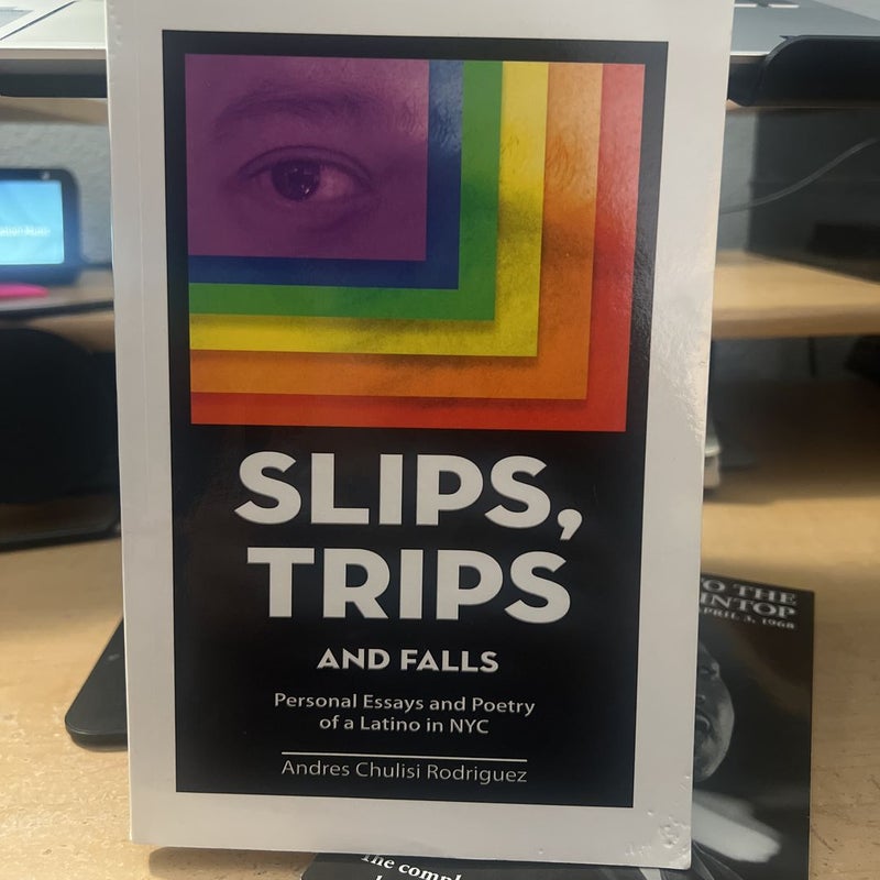 Slip. Trips. Falls