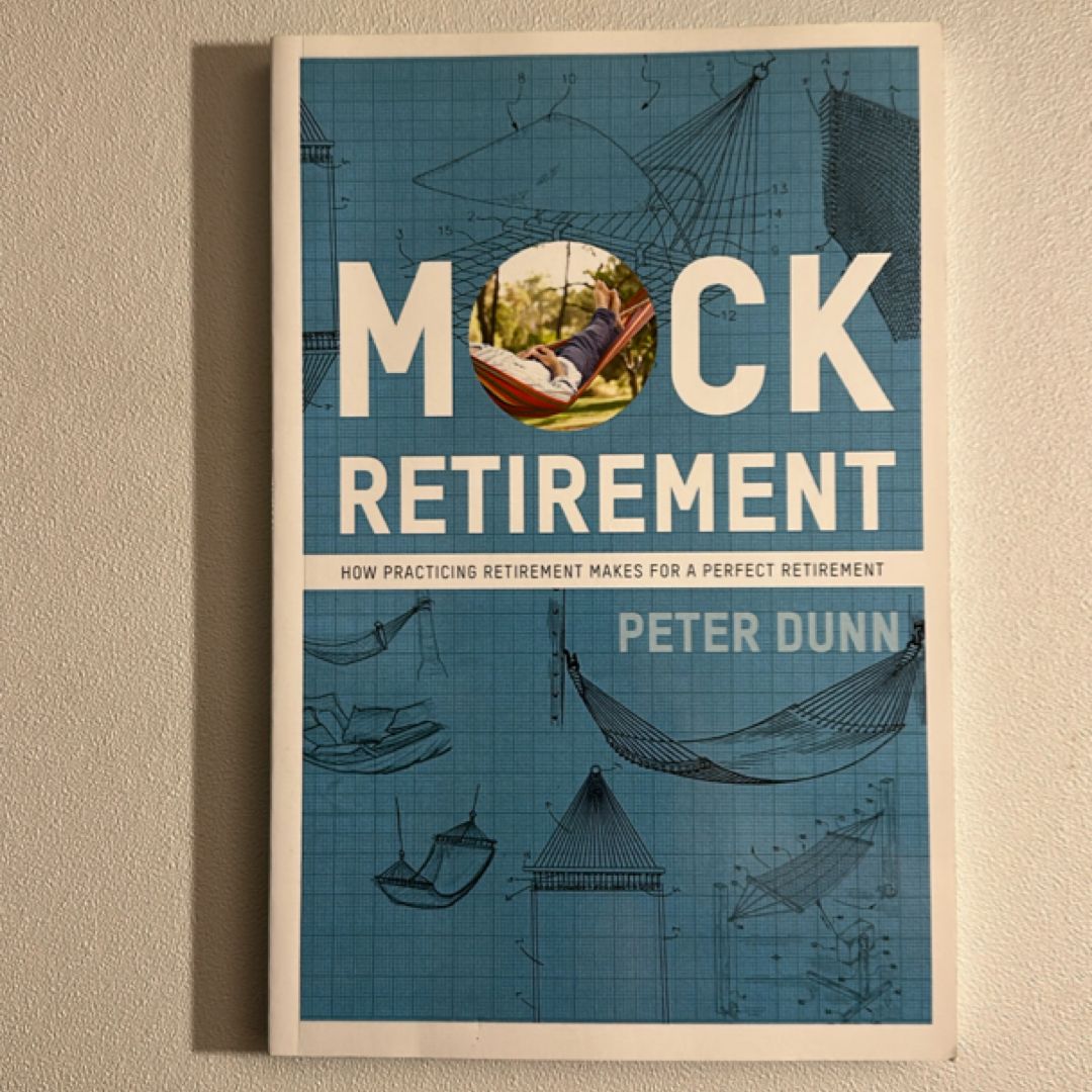 Mock Retirement